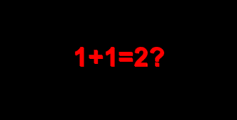 The text "1 + 1 = 2?" in red letters on a black background